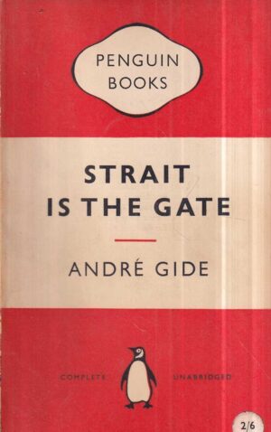 andre gide: strait is the gate
