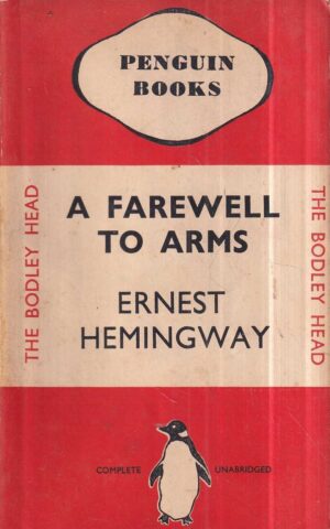ernest hemingway: a farewell to arms
