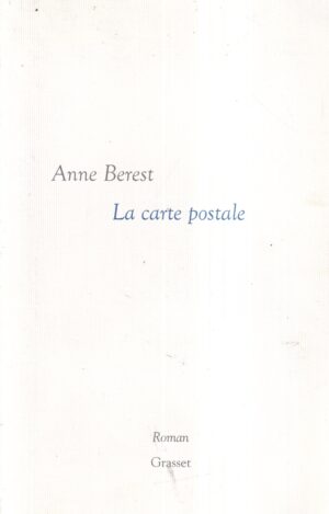 anne berest: la carte postale