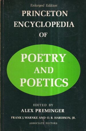 alex preminger: princeton encyclopedia of poetry and poetics
