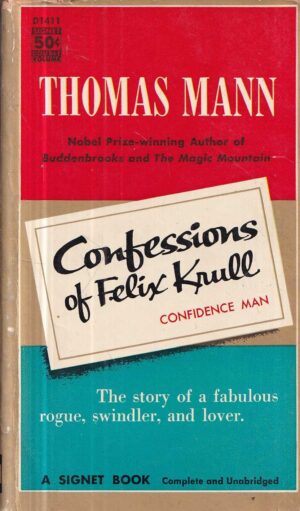 thomas mann: confessions of felix krull