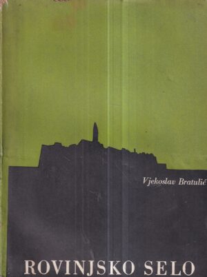 vjekoslav bratulić: rovinjsko selo