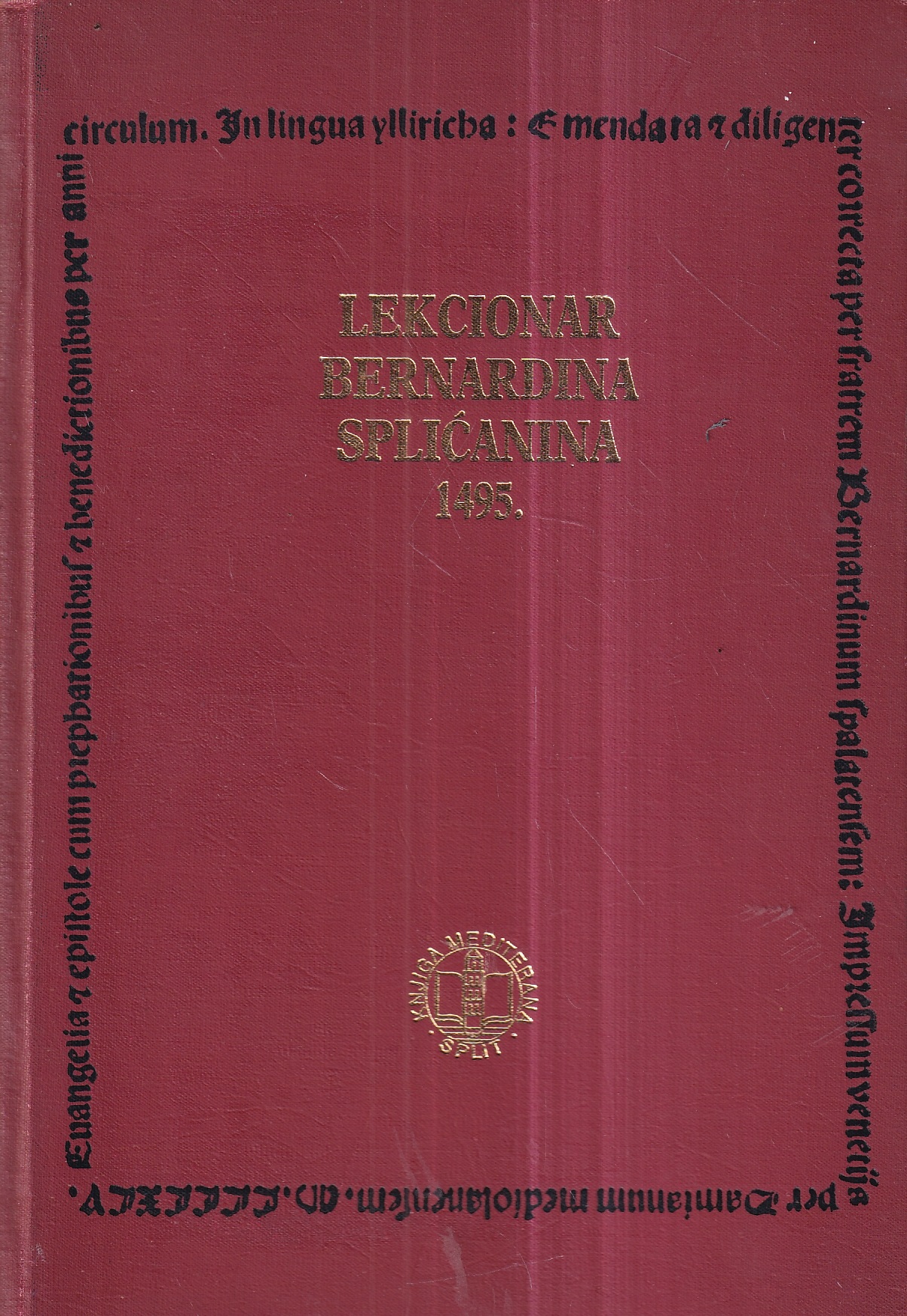 lekcionar bernardina splićanina 1495. - pretisak