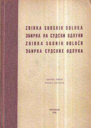 mirko perović: zbirka sudskih odluka (knjiga treća, sveska četvrta)