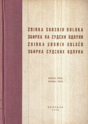 mirko perović: zbirka sudskih odluka (knjiga prva, sveska prva)