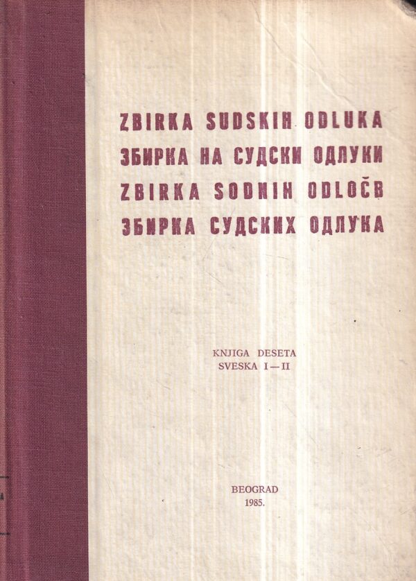 milka janković: zbirka sudskih odluka (knjiga deseta, sveska i-ii)