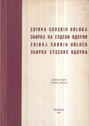 dušan cotič: zbirka sudskih odluka (knjiga osma, sveska druga)