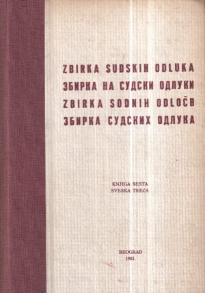 dušan cotič: zbirka sudskih odluka (knjiga šesta, sveska treća)