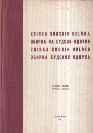 dušan cotič: zbirka sudskih odluka (knjiga sedma, sveska treća)