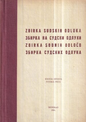 dušan cotič: zbirka sudskih odluka (knjiga deveta, sveska prva)