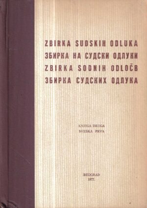 mirko perović: zbirka sudskih odluka (knjiga druga, sveska prva)