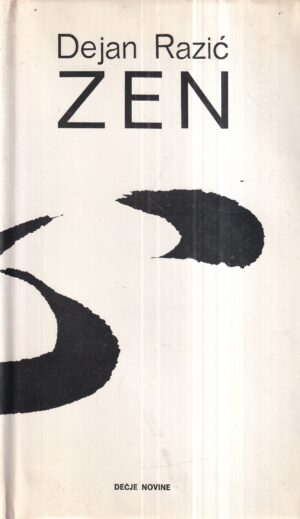dejan razić: zen