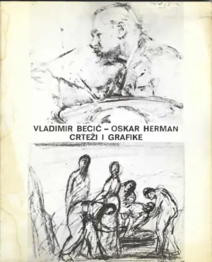 vladimir becić - oskar herman: crteži i grafike