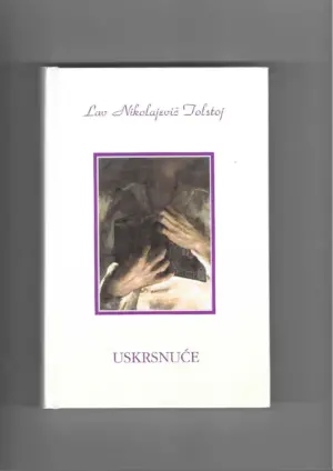 lav nikolajević tolstoj: uskrsnuće