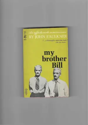 john faulkner: my brother bill