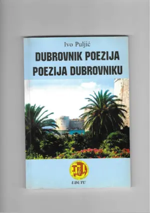 ivo puljić: dubrovnik poezija poezija dubrovniku