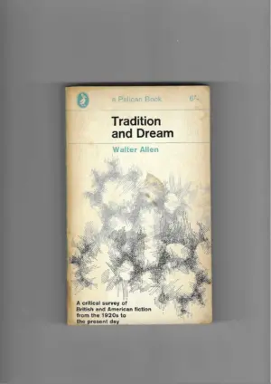 walter allen: tradition and dream