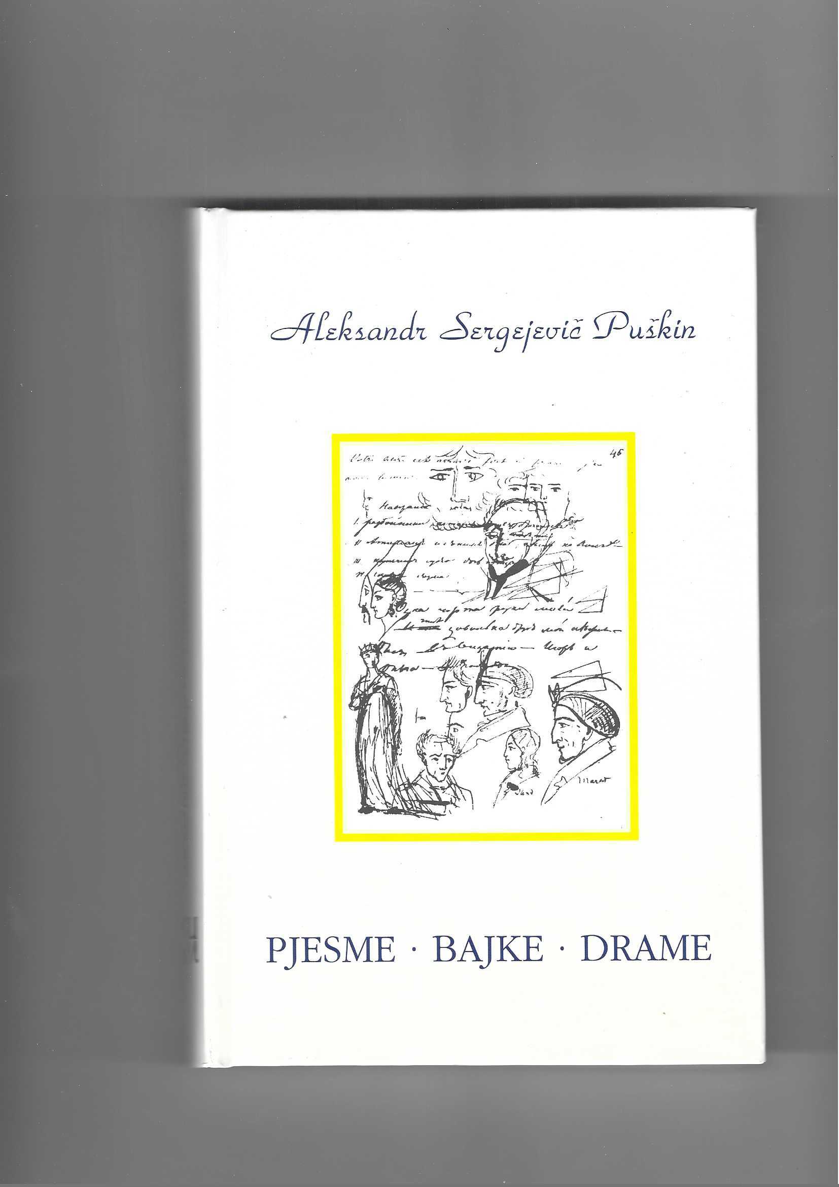 aleksandar sergejevič puškin: pjesme, bajke, drame