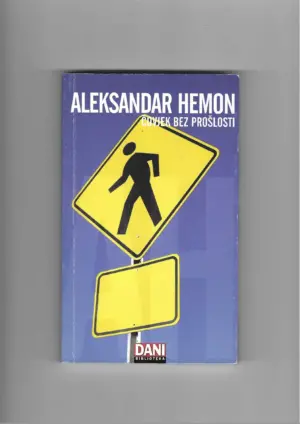 aleksandar hemon: Čovjek bez prošlosti