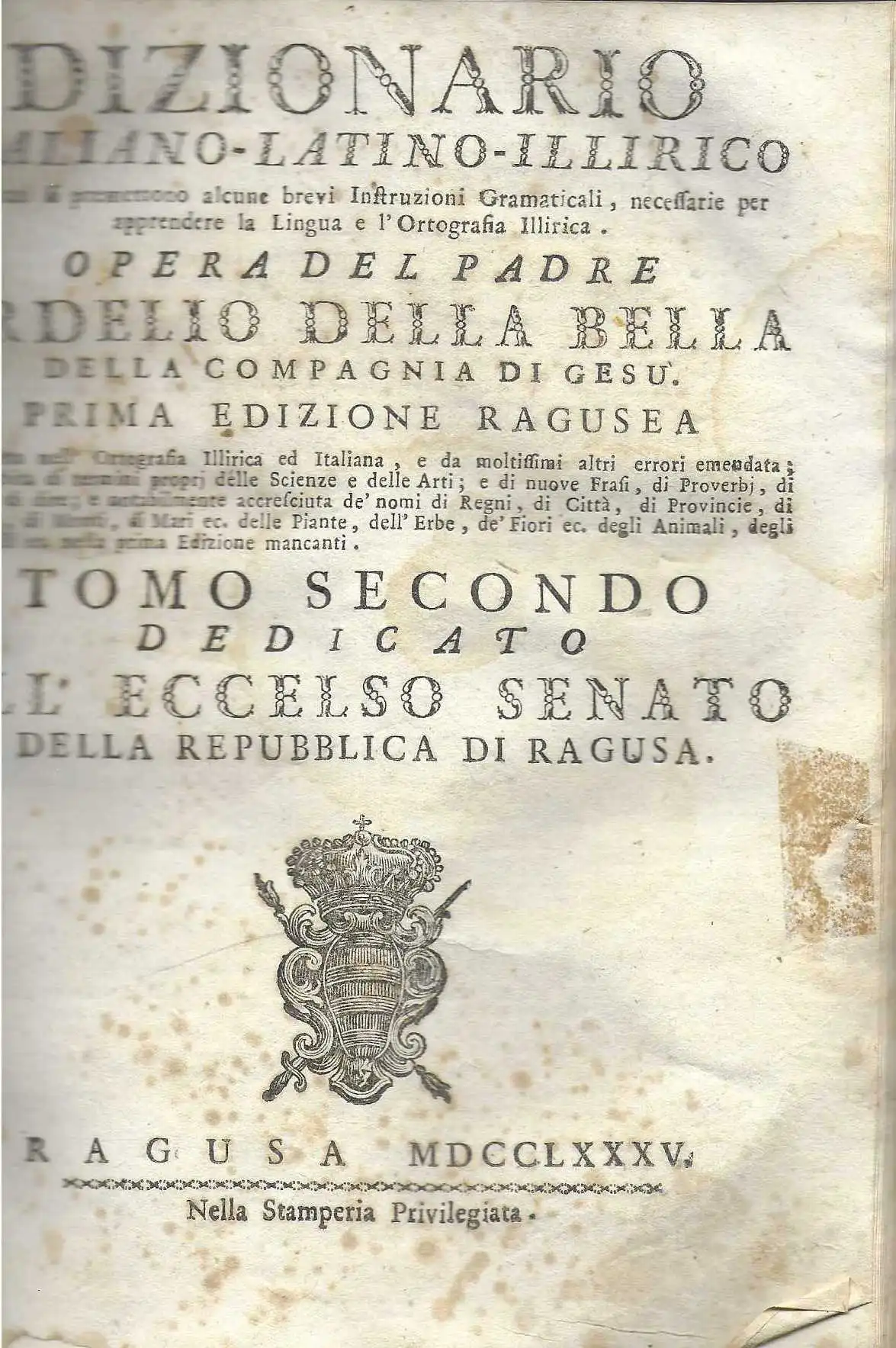 ardelio della bella: dizionaro italiano-latino-illirico 1-2