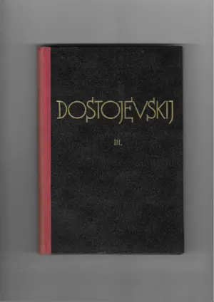 f. m. dostojevskij: sabrana djela iii
