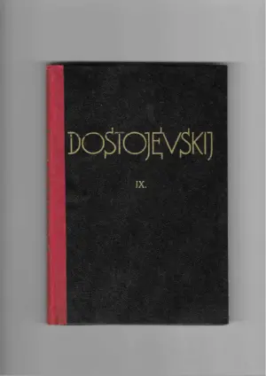 f. m. dostojevskij: sabrana djela ix