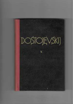 f. m. dostojevskij: sabrana djela v