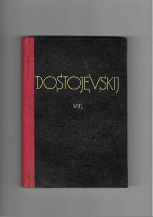 f. m. dostojevskij: sabrana djela viii