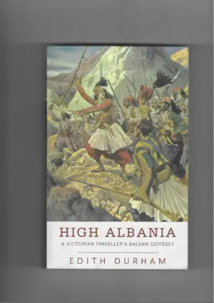 edith durham: high albania