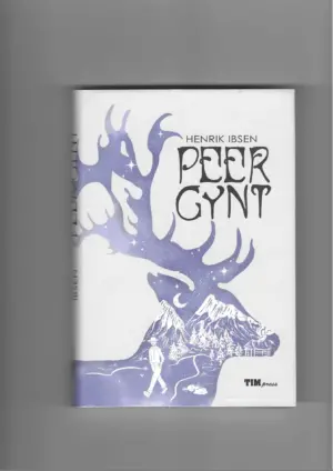 henrik ibsen: peer gynt