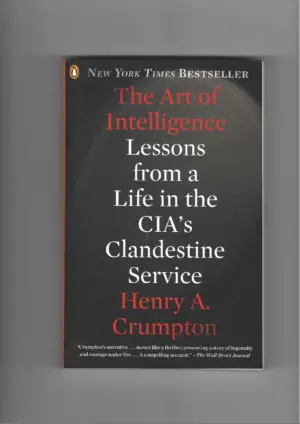 henry a. crumpton: the art of intelligence