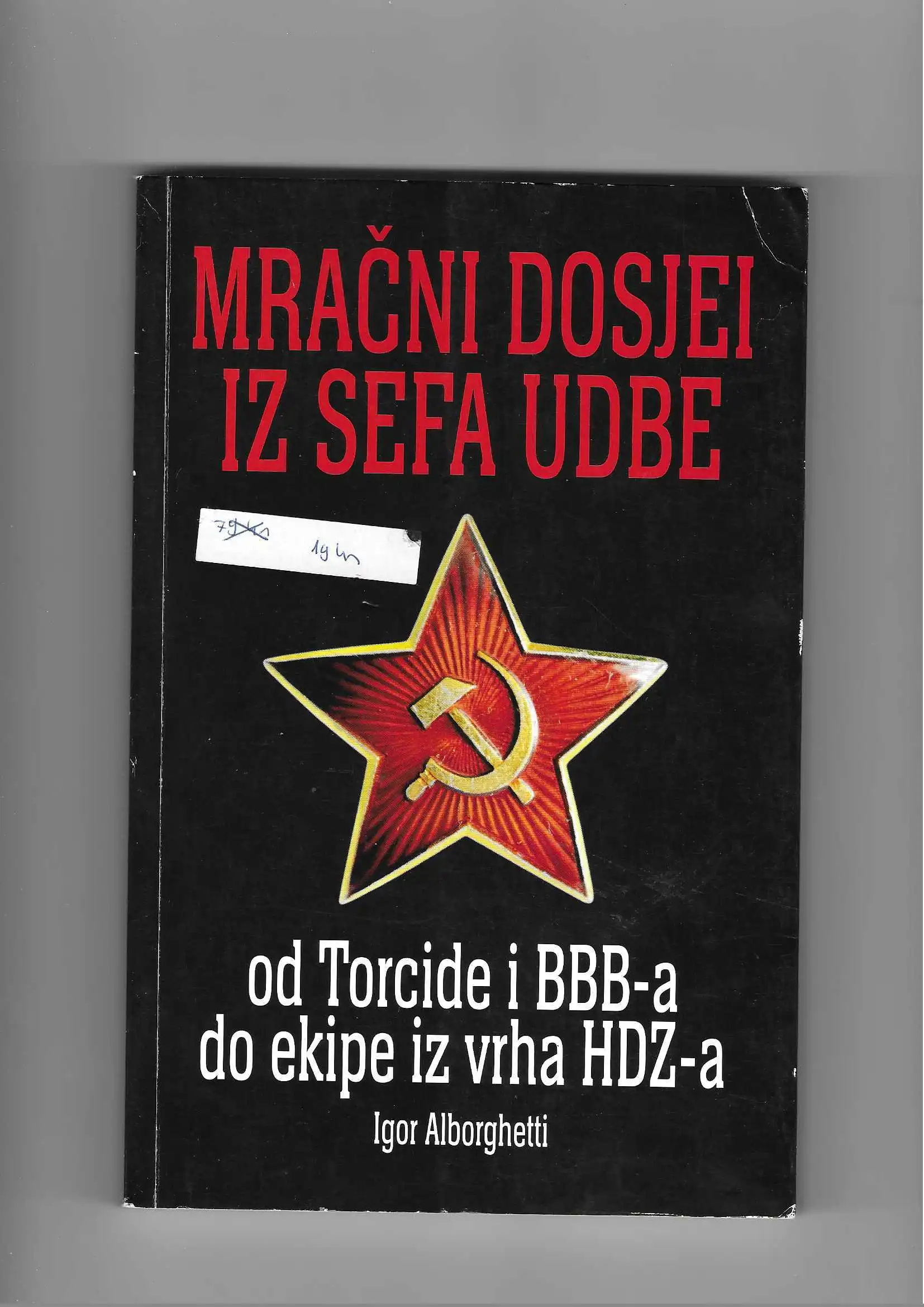 igor alborghetti: mračni dosjei iz sefa udbe