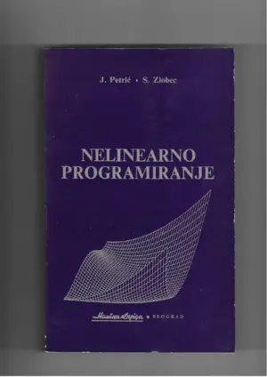 j. petrić i s. zlobec: nelinearno programiranje