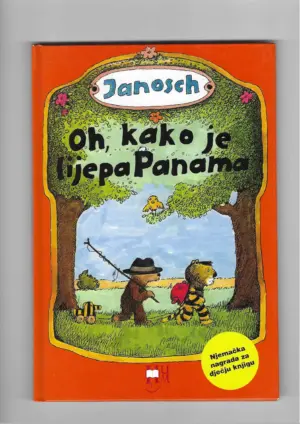 janosch: oh, kako je lijepa panama