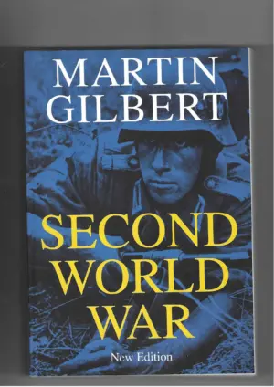 martin gilbert: second world war