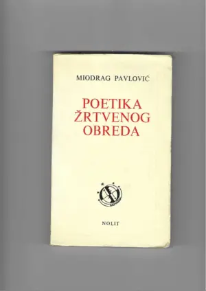 miodrag pavlović: poetika žrtvenog obreda