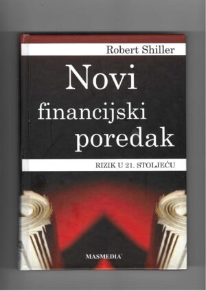 robert j. shiller: novi financijski poredak