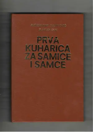 aleksandar bubanović i zlatko glik: prva kuharica za samice i samce