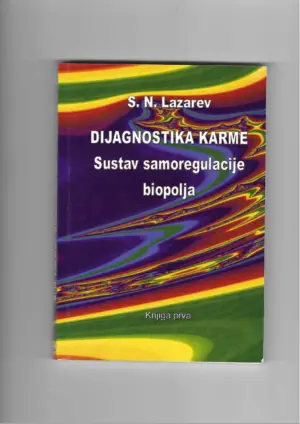 s. n. lazarev: dijagnostika karme - sustav samoregulacije biopolja
