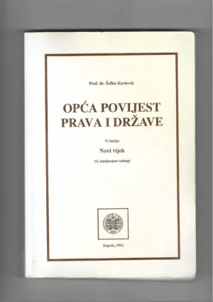 prof. dr. Šefko kurtović: opća povijest prava i države (ii. knjiga)