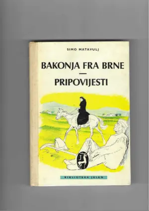 simo matavulj: bakonja fra brne/pripovijesti
