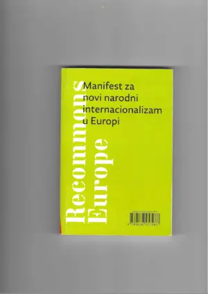 skupina autora: manifest za novi narodni internacionalizam u europi