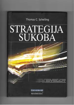 thomas c. shelling: strategija sukoba