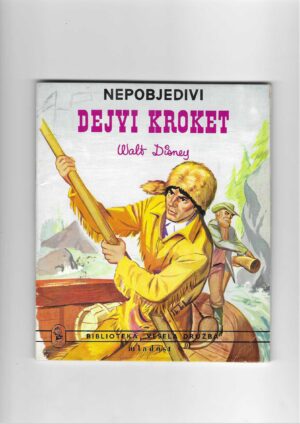 walt disney: nepobjedivi dejvi kroket