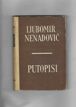 ljubomir nenadović: putopisi