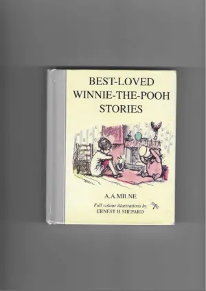a. a. milne: best loved winnie the pooh stories