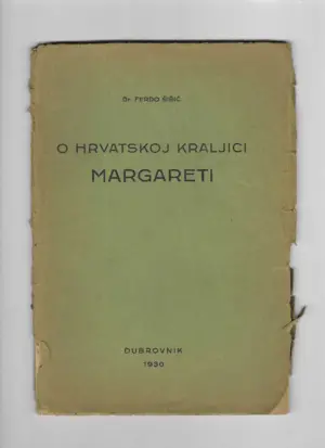 ferdo Šišić: o hrvatskoj kraljici margareti
