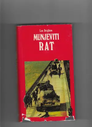 len deighton: munjeviti rat