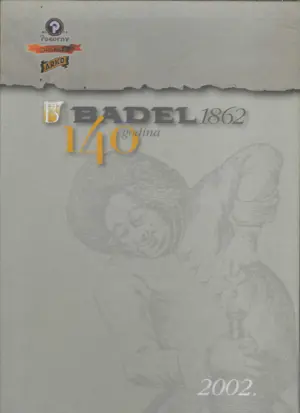 Badel 1862 - 140 godina