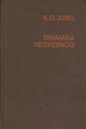 Carl Gustav Jung: Dinamika nesvesnog